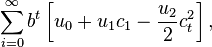 \sum _{{i=0}}^{{\infty }}b^{t}\left[u_{0}+u_{1}c_{1}-{\frac  {u_{2}}{2}}c_{t}^{2}\right],