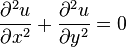 {\frac  {\partial ^{2}u}{\partial x^{2}}}+{\frac  {\partial ^{2}u}{\partial y^{2}}}=0