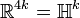 {\mathbb  {R}}^{{4k}}={\mathbb  {H}}^{k}