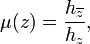 \displaystyle {\mu (z)={h_{{\overline {z}}} \over h_{z}},}