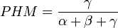 PHM={\frac  {\gamma }{\alpha +\beta +\gamma }}