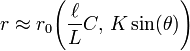 \displaystyle r\approx r_{0}\!\left({\frac  \ell L}C,\!~K\sin(\theta )\right)