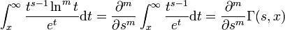 \int _{{x}}^{{\infty }}{\frac  {t^{{s-1}}\ln ^{m}t}{e^{t}}}{{\rm {d}}}t={\frac  {\partial ^{m}}{\partial s^{m}}}\int _{{x}}^{{\infty }}{\frac  {t^{{s-1}}}{e^{t}}}{{\rm {d}}}t={\frac  {\partial ^{m}}{\partial s^{m}}}\Gamma (s,x)