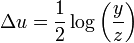 \Delta u={\frac  {1}{2}}\log \left({\frac  {y}{z}}\right)