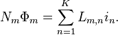 \displaystyle N_{{m}}\Phi _{{m}}=\sum \limits _{{n=1}}^{{K}}L_{{m,n}}i_{{n}}.