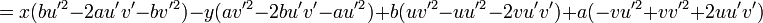 =x(bu'^{2}-2au'v'-bv'^{2})-y(av'^{2}-2bu'v'-au'^{2})+b(uv'^{2}-uu'^{2}-2vu'v')+a(-vu'^{2}+vv'^{2}+2uu'v')