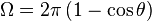 \Omega =2\pi \left(1-\cos {\theta }\right)