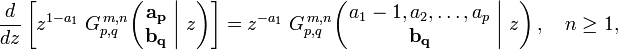 
\frac{d}{dz} \left[ z^{1-a_1} \; G_{p,q}^{\,m,n} \!\left( \left. \begin{matrix} \mathbf{a_p} \\ \mathbf{b_q} \end{matrix} \; \right| \, z \right) \right] =
z^{-a_1} \; G_{p,q}^{\,m,n} \!\left( \left. \begin{matrix} a_1 - 1, a_2, \dots, a_p \\ \mathbf{b_q} \end{matrix} \; \right| \, z \right), \quad n \geq 1,
