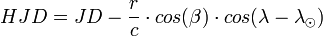 HJD=JD-{\frac  {r}{c}}\cdot cos(\beta )\cdot cos(\lambda -\lambda _{{\odot }})