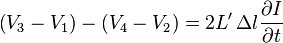 \left(V_{3}-V_{1}\right)-\left(V_{4}-V_{2}\right)=2L'\,\Delta l{\frac  {\partial I}{\partial t}}