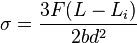 \sigma ={\frac  {3F(L-L_{i})}{2bd^{2}}}