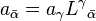 a_{{\bar  {\alpha }}}=a_{\gamma }L^{\gamma }{}_{{\bar  {\alpha }}}