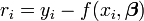 r_{i}=y_{i}-f(x_{i},{\boldsymbol  \beta })\,