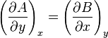 \left({\frac  {\partial A}{\partial y}}\right)_{x}=\left({\frac  {\partial B}{\partial x}}\right)_{y}