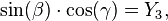 \sin(\beta )\cdot \cos(\gamma )=Y_{3},