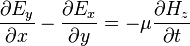 {\frac  {\partial {E_{y}}}{\partial {x}}}-{\frac  {\partial {E_{x}}}{\partial {y}}}=-\mu {\frac  {\partial {H_{z}}}{\partial {t}}}