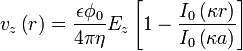 v_{z}\left(r\right)={\frac  {\epsilon \phi _{0}}{4\pi \eta }}E_{z}\left[1-{\frac  {I_{0}\left(\kappa r\right)}{I_{0}\left(\kappa a\right)}}\right]