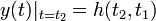 y(t)|_{{t=t_{2}}}=h(t_{2},t_{1})\,