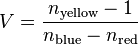 V={\frac  {n_{{\text{yellow}}}-1}{n_{{\text{blue}}}-n_{{\text{red}}}}}