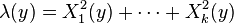 \lambda (y)=X_{1}^{2}(y)+\cdots +X_{k}^{2}(y)