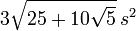 3{\sqrt  {25+10{\sqrt  {5}}}}\,s^{2}