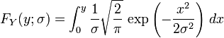 F_{Y}(y;\sigma )=\int _{0}^{y}{\frac  {1}{\sigma }}{\sqrt  {{\frac  {2}{\pi }}}}\,\exp \left(-{\frac  {x^{2}}{2\sigma ^{2}}}\right)\,dx