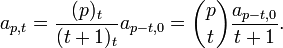 a_{{p,t}}={\frac  {(p)_{t}}{(t+1)_{t}}}a_{{p-t,0}}={\binom  {p}{t}}{\frac  {a_{{p-t,0}}}{t+1}}.