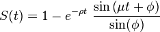 S(t)=1-e^{{-\rho t}}\ {\frac  {\sin \left(\mu t+\phi \right)}{\sin(\phi )}}\ 