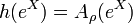 \displaystyle h(e^{X})=A_{\rho }(e^{X})