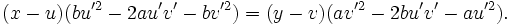 (x-u)(bu'^{2}-2au'v'-bv'^{2})=(y-v)(av'^{2}-2bu'v'-au'^{2}).