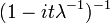 \,(1-it\lambda ^{{-1}})^{{-1}}