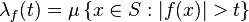 \lambda _{f}(t)=\mu \left\{x\in S:|f(x)|>t\right\}