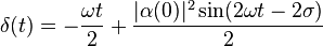 ~\delta (t)=-{\frac  {\omega t}{2}}+{\frac  {|\alpha (0)|^{2}\sin(2\omega t-2\sigma )}{2}}