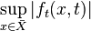 \sup _{{x\in {\bar  {X}}}}|f_{{t}}(x,t)|