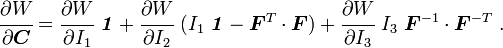 {\cfrac  {\partial W}{\partial {\boldsymbol  {C}}}}={\cfrac  {\partial W}{\partial I_{1}}}~{\boldsymbol  {{\mathit  {1}}}}+{\cfrac  {\partial W}{\partial I_{2}}}~(I_{1}~{\boldsymbol  {{\mathit  {1}}}}-{\boldsymbol  {F}}^{T}\cdot {\boldsymbol  {F}})+{\cfrac  {\partial W}{\partial I_{3}}}~I_{3}~{\boldsymbol  {F}}^{{-1}}\cdot {\boldsymbol  {F}}^{{-T}}~.