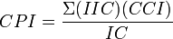 CPI={\frac  {\Sigma (IIC)(CCI)}{IC}}