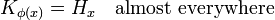 K_{{\phi (x)}}=H_{x}\quad {\mbox{almost everywhere}}