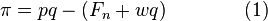 \pi =pq-(F_{n}+wq)\qquad \qquad (1)