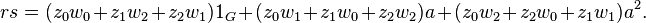 rs=(z_{0}w_{0}+z_{1}w_{2}+z_{2}w_{1})1_{G}+(z_{0}w_{1}+z_{1}w_{0}+z_{2}w_{2})a+(z_{0}w_{2}+z_{2}w_{0}+z_{1}w_{1})a^{2}.