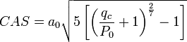 CAS=a_{{0}}{\sqrt  {5\left[\left({\frac  {q_{c}}{P_{{0}}}}+1\right)^{{\frac  {2}{7}}}-1\right]}}