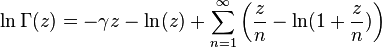 \ln \Gamma (z)=-\gamma z-\ln(z)+\sum _{{n=1}}^{{\infty }}\left({\frac  {z}{n}}-\ln(1+{\frac  {z}{n}})\right)