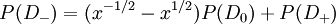 P(D_{-})=(x^{{-1/2}}-x^{{1/2}})P(D_{0})+P(D_{+})