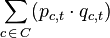 \sum _{{c\,\in \,C}}(p_{{c,t}}\cdot q_{{c,t}})