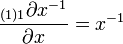 {\frac  {{}_{{(1)1}}\partial x^{{-1}}}{\partial x}}=x^{{-1}}\,\!