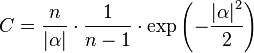 C={\frac  {n}{\left|\alpha \right|}}\cdot {\frac  {1}{n-1}}\cdot \exp \left(-{\frac  {\left|\alpha \right|^{2}}{2}}\right)