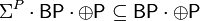 \Sigma ^{P}\cdot {\mathsf  {BP}}\cdot \oplus {\mathsf  {P}}\subseteq {\mathsf  {BP}}\cdot \oplus {\mathsf  {P}}