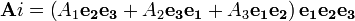 {\mathbf  {A}}i=\left(A_{1}{\mathbf  {e_{2}e_{3}}}+A_{2}{\mathbf  {e_{3}e_{1}}}+A_{3}{\mathbf  {e_{1}e_{2}}}\right){\mathbf  {e_{1}e_{2}e_{3}}}\ 