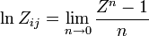 \ln Z_{{ij}}=\lim _{{n\to 0}}{\dfrac  {Z^{{n}}-1}{n}}