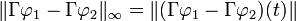 \|\Gamma \varphi _{1}-\Gamma \varphi _{2}\|_{\infty }=\|(\Gamma \varphi _{1}-\Gamma \varphi _{2})(t)\|