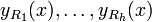 y_{{R_{{1}}}}(x),\ldots ,y_{{R_{{h}}}}(x)